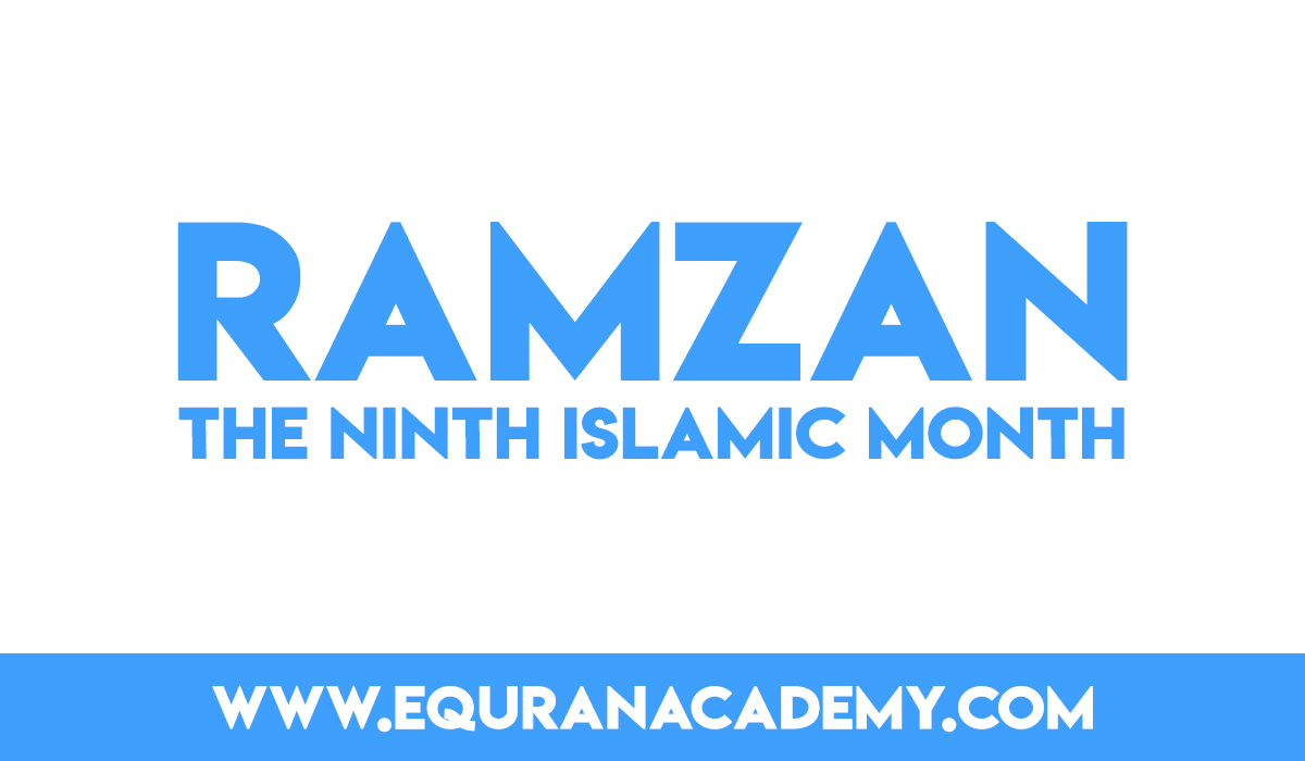 Ramzan – the ninth Islamic month