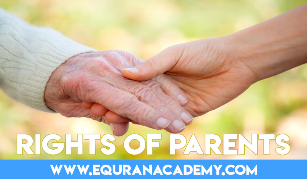 Rights of Parents in Islam