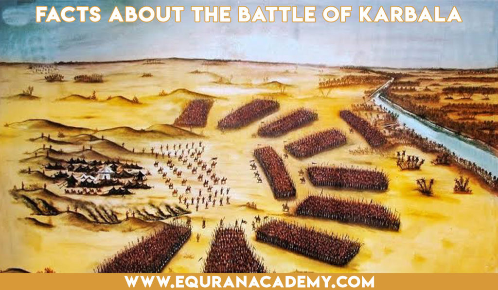 Facts about the battle of karbala