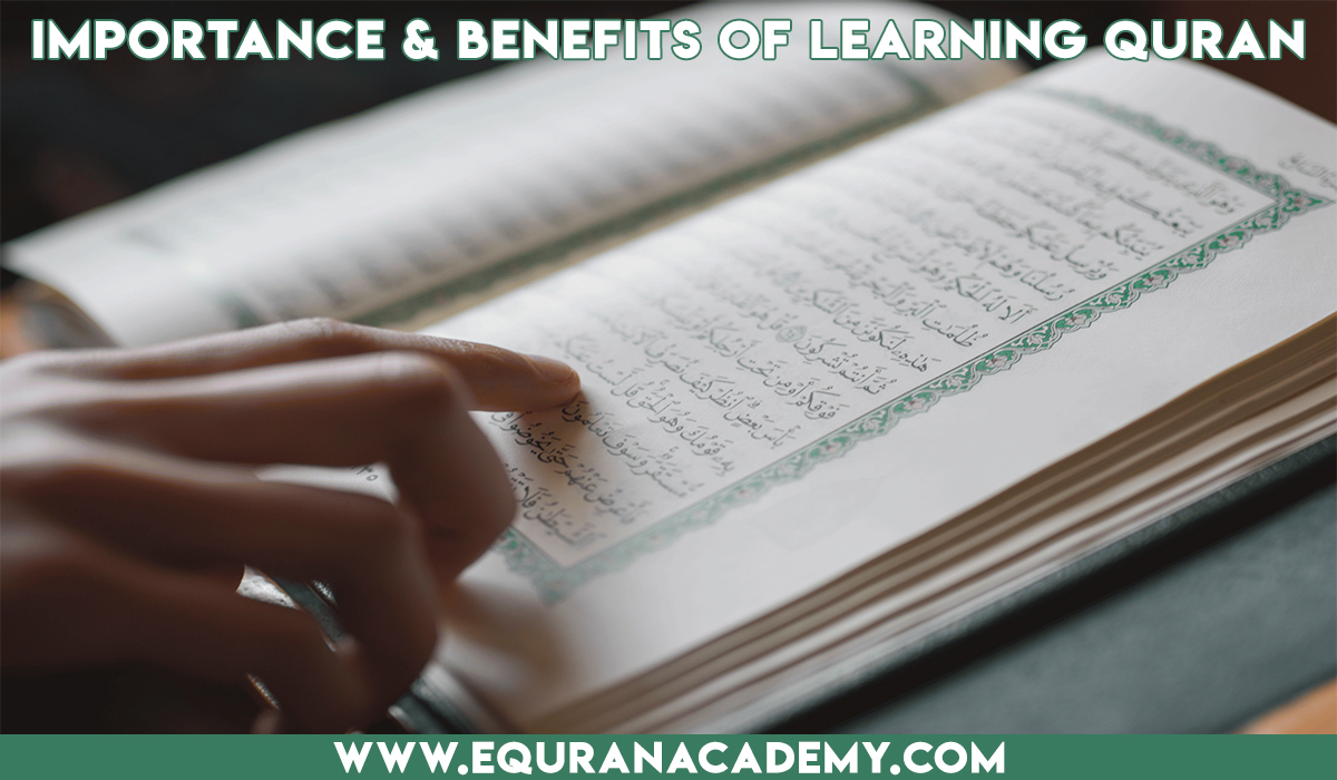 Importance and benefits of understanding Quran