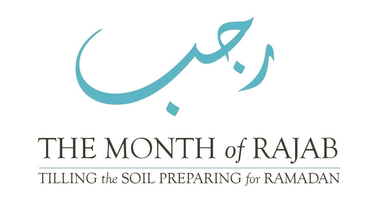 Rajab – the seventh Islamic month