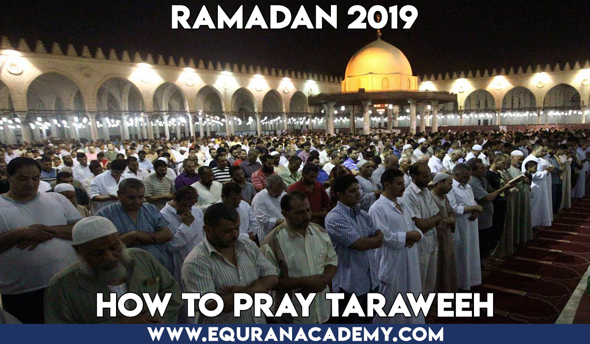 Ramadan 2019 – Important Dua and how to pray Taraweeh