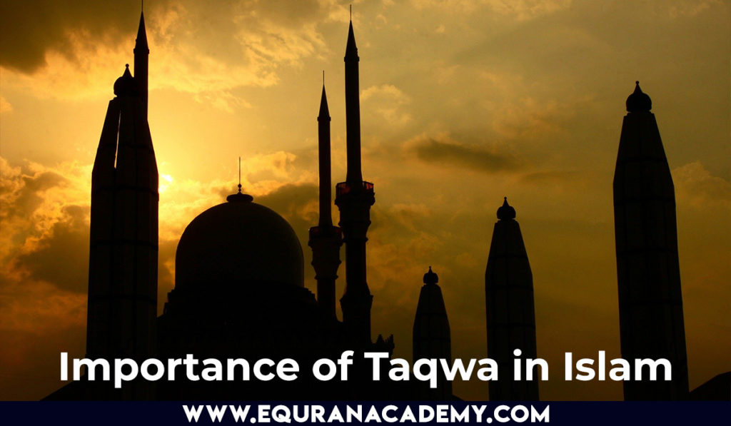 Importance of Taqwa in Islam