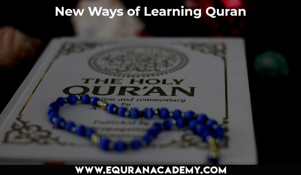New Ways of Learning Quran for Kids
