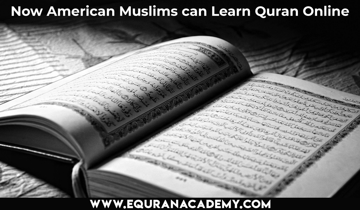 Now American Muslims can Learn Quran Online